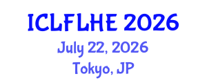 International Conference on Language Futures: Languages in Higher Education (ICLFLHE) July 22, 2026 - Tokyo, Japan