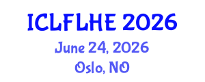 International Conference on Language Futures: Languages in Higher Education (ICLFLHE) June 24, 2026 - Oslo, Norway