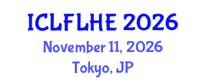 International Conference on Language Futures: Languages in Higher Education (ICLFLHE) November 11, 2026 - Tokyo, Japan