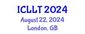 International Conference on Language Learning and Teaching (ICLLT) August 22, 2024 - London, United Kingdom