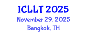 International Conference on Language Learning and Teaching (ICLLT) November 29, 2025 - Bangkok, Thailand