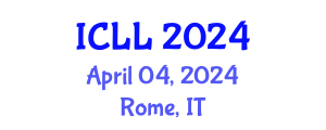 International Conference on Language Learning (ICLL) April 04, 2024 - Rome, Italy
