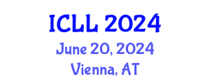 International Conference on Language Learning (ICLL) June 20, 2024 - Vienna, Austria