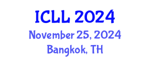 International Conference on Language Learning (ICLL) November 25, 2024 - Bangkok, Thailand