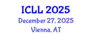 International Conference on Language Learning (ICLL) December 27, 2025 - Vienna, Austria