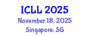 International Conference on Language Learning (ICLL) November 18, 2025 - Singapore, Singapore
