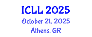 International Conference on Language Learning (ICLL) October 21, 2025 - Athens, Greece