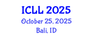 International Conference on Language Learning (ICLL) October 25, 2025 - Bali, Indonesia