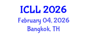 International Conference on Language Learning (ICLL) February 04, 2026 - Bangkok, Thailand