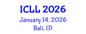 International Conference on Language Learning (ICLL) January 14, 2026 - Bali, Indonesia