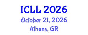 International Conference on Language Learning (ICLL) October 21, 2026 - Athens, Greece