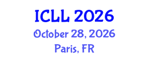 International Conference on Language Learning (ICLL) October 28, 2026 - Paris, France