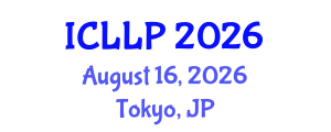 International Conference on Language, Linguistics and Philosophy (ICLLP) August 16, 2026 - Tokyo, Japan