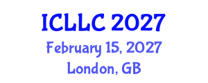 International Conference on Language, Literature and Culture (ICLLC) February 15, 2027 - London, United Kingdom International Conference on Language, Literature and Culture (ICLLC) February 15, 2027 - London, United Kingdom