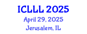 International Conference on Language, Literature and Linguistics (ICLLL) April 29, 2025 - Jerusalem, Israel