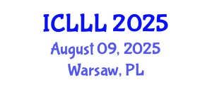 International Conference on Language, Literature and Linguistics (ICLLL) August 09, 2025 - Warsaw, Poland