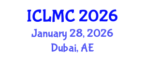 International Conference on Language, Medias and Culture (ICLMC) January 28, 2026 - Dubai, United Arab Emirates