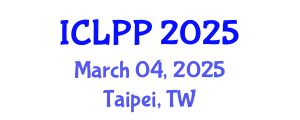International Conference on Language Policy and Planning (ICLPP) March 04, 2025 - Taipei, Taiwan