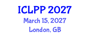 International Conference on Language Policy and Planning (ICLPP) March 15, 2027 - London, United Kingdom International Conference on Language Policy and Planning (ICLPP) March 15, 2027 - London, United Kingdom