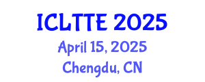International Conference on Language Teaching and Teacher Education (ICLTTE) April 15, 2025 - Chengdu, China