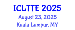 International Conference on Language Teaching and Teacher Education (ICLTTE) August 23, 2025 - Kuala Lumpur, Malaysia
