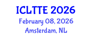 International Conference on Language Teaching and Teacher Education (ICLTTE) February 08, 2026 - Amsterdam, Netherlands