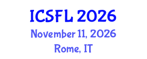 International Conference on Languages and Systemic Functional Linguistics (ICSFL) November 11, 2026 - Rome, Italy