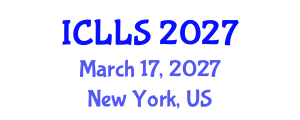 International Conference on Languages, Linguistics and Society (ICLLS) March 17, 2027 - New York, United States International Conference on Languages, Linguistics and Society (ICLLS) March 17, 2027 - New York, United States