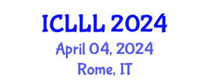 International Conference on Languages, Literature and Linguistics (ICLLL) April 04, 2024 - Rome, Italy
