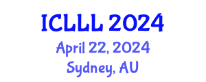 International Conference on Languages, Literature and Linguistics (ICLLL) April 22, 2024 - Sydney, Australia