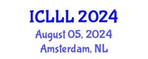 International Conference on Languages, Literature and Linguistics (ICLLL) August 05, 2024 - Amsterdam, Netherlands