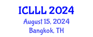 International Conference on Languages, Literature and Linguistics (ICLLL) August 15, 2024 - Bangkok, Thailand