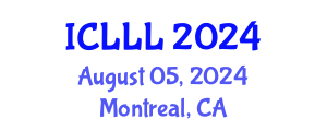 International Conference on Languages, Literature and Linguistics (ICLLL) August 05, 2024 - Montreal, Canada