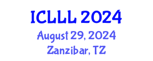 International Conference on Languages, Literature and Linguistics (ICLLL) August 29, 2024 - Zanzibar, Tanzania