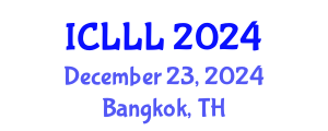 International Conference on Languages, Literature and Linguistics (ICLLL) December 23, 2024 - Bangkok, Thailand