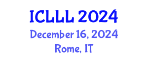 International Conference on Languages, Literature and Linguistics (ICLLL) December 16, 2024 - Rome, Italy