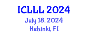 International Conference on Languages, Literature and Linguistics (ICLLL) July 18, 2024 - Helsinki, Finland