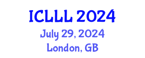 International Conference on Languages, Literature and Linguistics (ICLLL) July 29, 2024 - London, United Kingdom