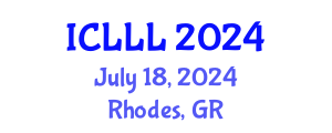 International Conference on Languages, Literature and Linguistics (ICLLL) July 18, 2024 - Rhodes, Greece