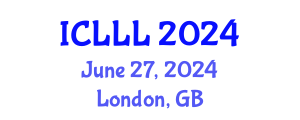 International Conference on Languages, Literature and Linguistics (ICLLL) June 27, 2024 - London, United Kingdom