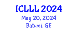 International Conference on Languages, Literature and Linguistics (ICLLL) May 20, 2024 - Batumi, Georgia