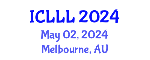 International Conference on Languages, Literature and Linguistics (ICLLL) May 02, 2024 - Melbourne, Australia