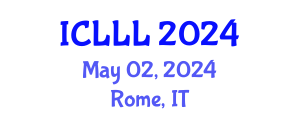 International Conference on Languages, Literature and Linguistics (ICLLL) May 02, 2024 - Rome, Italy