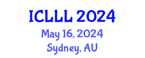 International Conference on Languages, Literature and Linguistics (ICLLL) May 16, 2024 - Sydney, Australia