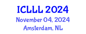 International Conference on Languages, Literature and Linguistics (ICLLL) November 04, 2024 - Amsterdam, Netherlands