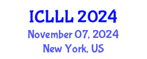 International Conference on Languages, Literature and Linguistics (ICLLL) November 07, 2024 - New York, United States