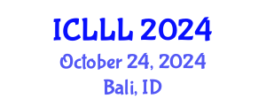 International Conference on Languages, Literature and Linguistics (ICLLL) October 24, 2024 - Bali, Indonesia