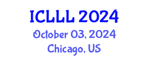 International Conference on Languages, Literature and Linguistics (ICLLL) October 03, 2024 - Chicago, United States