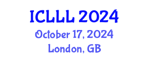 International Conference on Languages, Literature and Linguistics (ICLLL) October 17, 2024 - London, United Kingdom