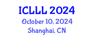 International Conference on Languages, Literature and Linguistics (ICLLL) October 10, 2024 - Shanghai, China